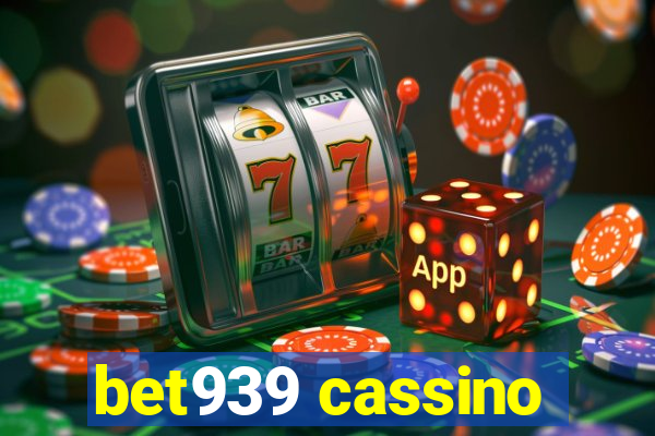 bet939 cassino